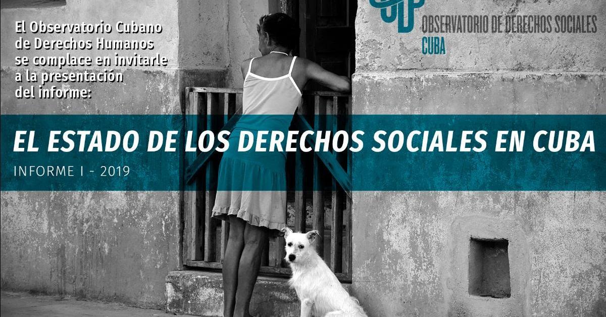 Informe sobre el estado de los derechos sociales en Cuba