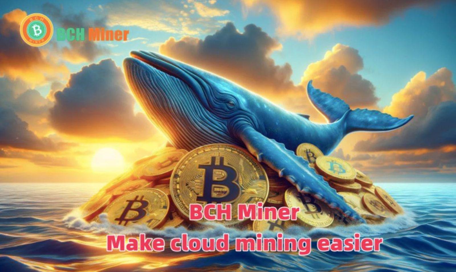 Minería gratuita en la nube disponible : BCH Miner te ayuda a ganar $5000  por día